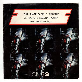 0615 ... BANO AL & POWER ROMINA: Che Angelo sei / Perche' (1983)
